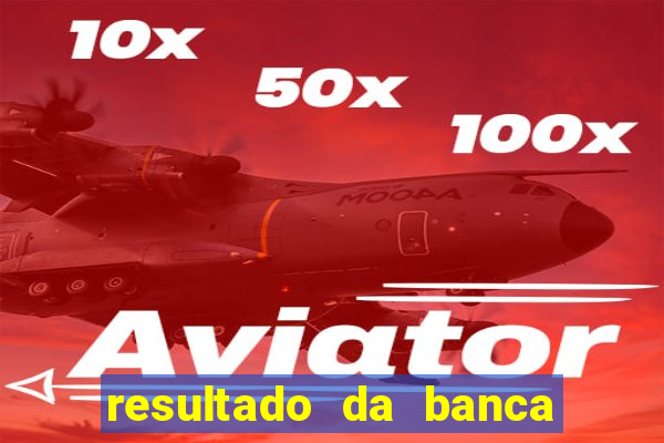 resultado da banca caminho da sorte